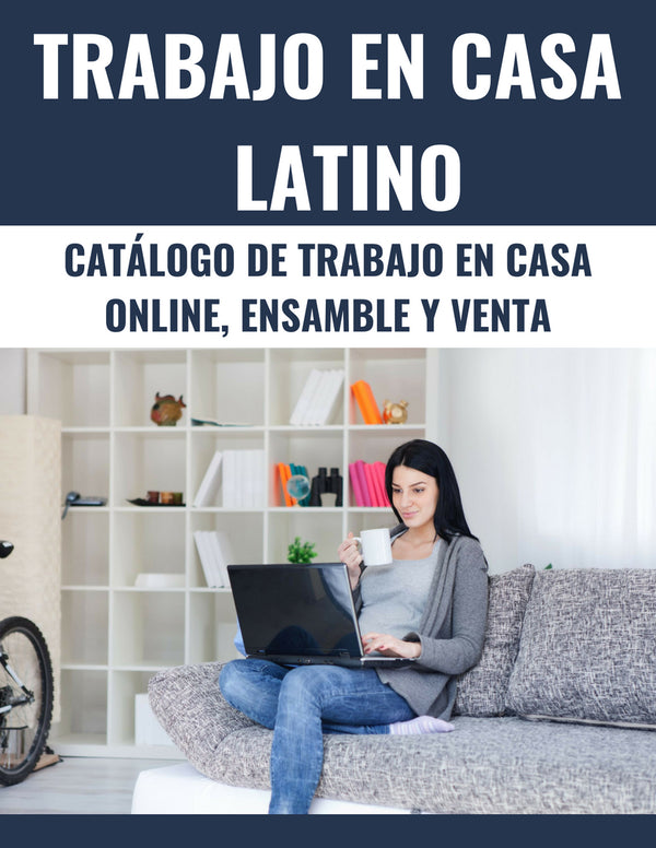 Catalogo de trabajo en casa ensamble, ventas y trabajo virtual para empresas americanas